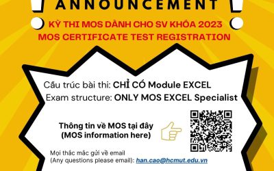 KỲ THI MOS DÀNH CHO SV KHÓA 2023 – MOS CERTIFICATE TEST REGISTRATION