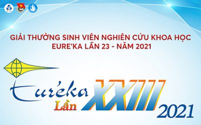 Thông báo v/v tham gia giải thưởng sinh viên NCKH EURÉKA – Lần thứ 23, Năm 2021
