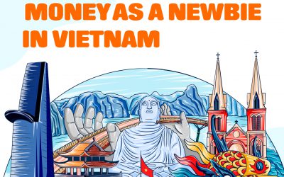 6 HACKS TO SAVE MONEY AS A NEWBIE IN VIETNAM