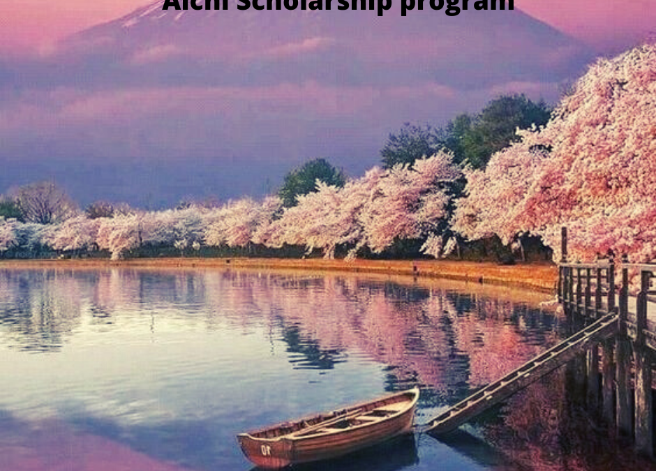 Chương trình Học bổng Aichi – Nhật Bản