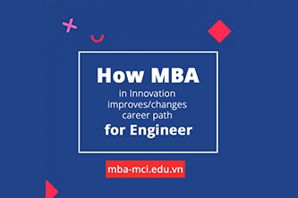 Hội thảo “How MBA in Innovation Advances Career Path for Engineer”