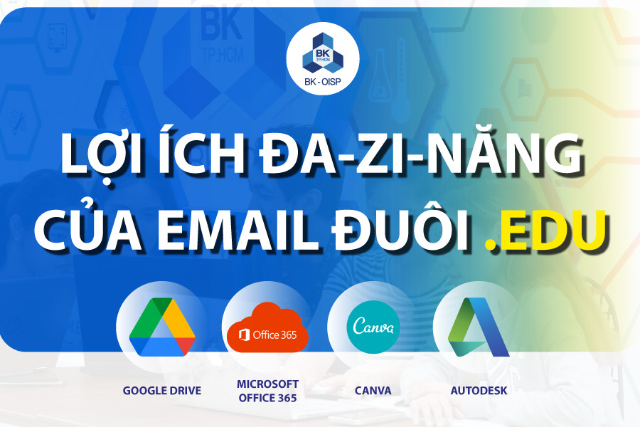 Lợi Ích Của Email Đa-Zi-Năng Đuôi .Edu Sinh Viên Bách Khoa Cần Biết